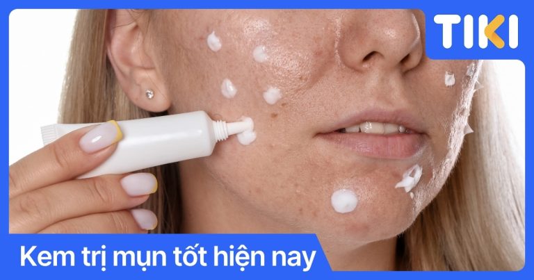 Top 10 kem trị mụn tốt, được nhiều người tin dùng hiện nay
