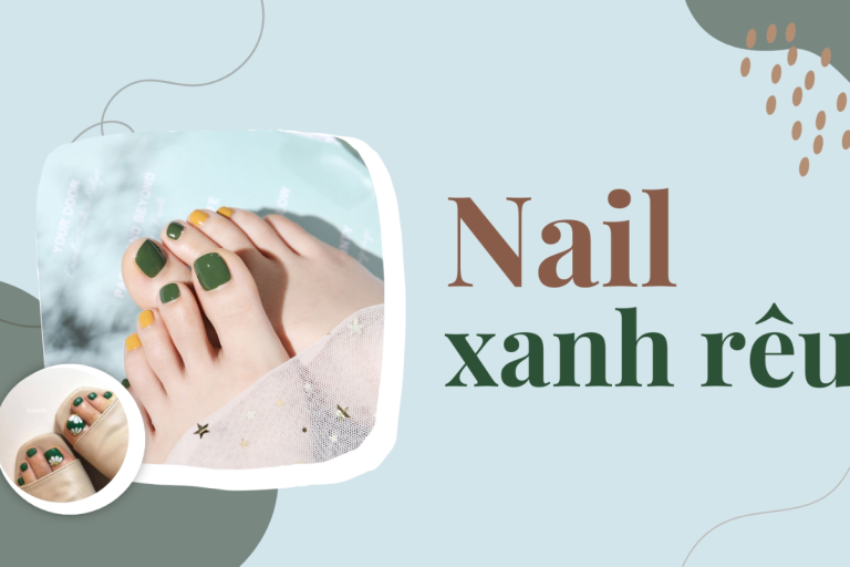 Gợi ý 40+ mẫu móng chân đẹp màu xanh rêu hot nhất 2023