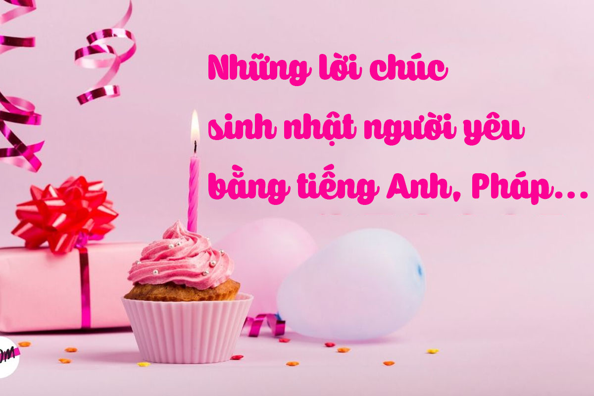 99 Lời Chúc Sinh Nhật Người Yêu Lãng Mạn, Tình Cảm | TIKI