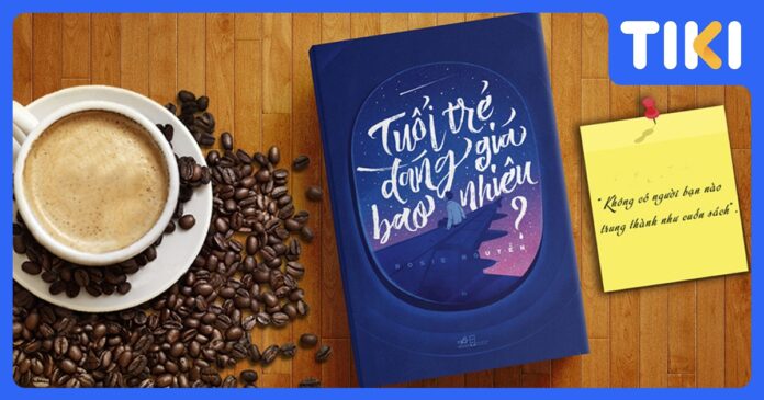 tuổi trẻ đáng giá bao nhiêu review