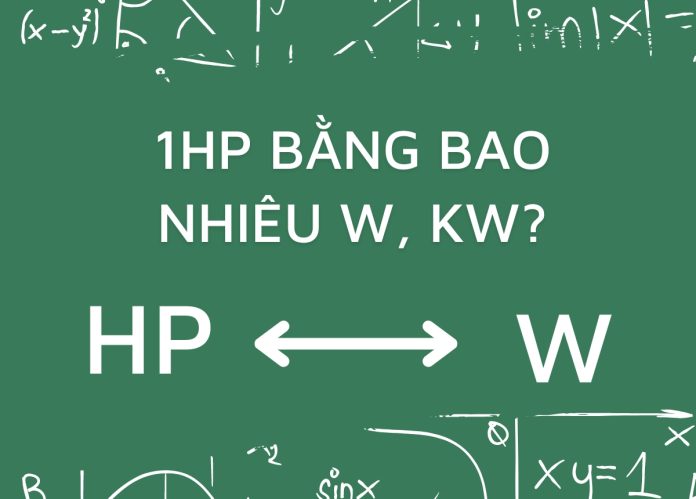 1hp bằng bao nhiêu w