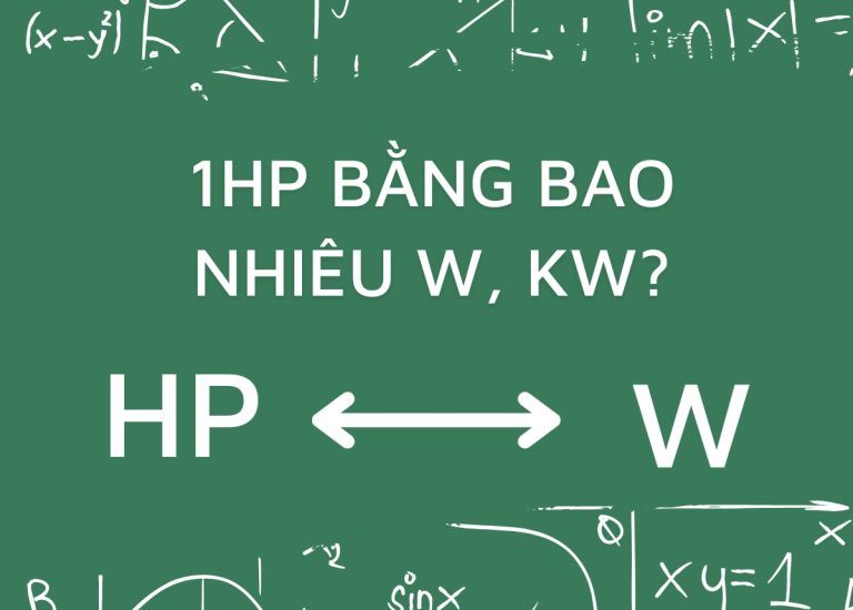 1Hp bằng bao nhiêu W? Các đơn vị đo công suất phổ biến