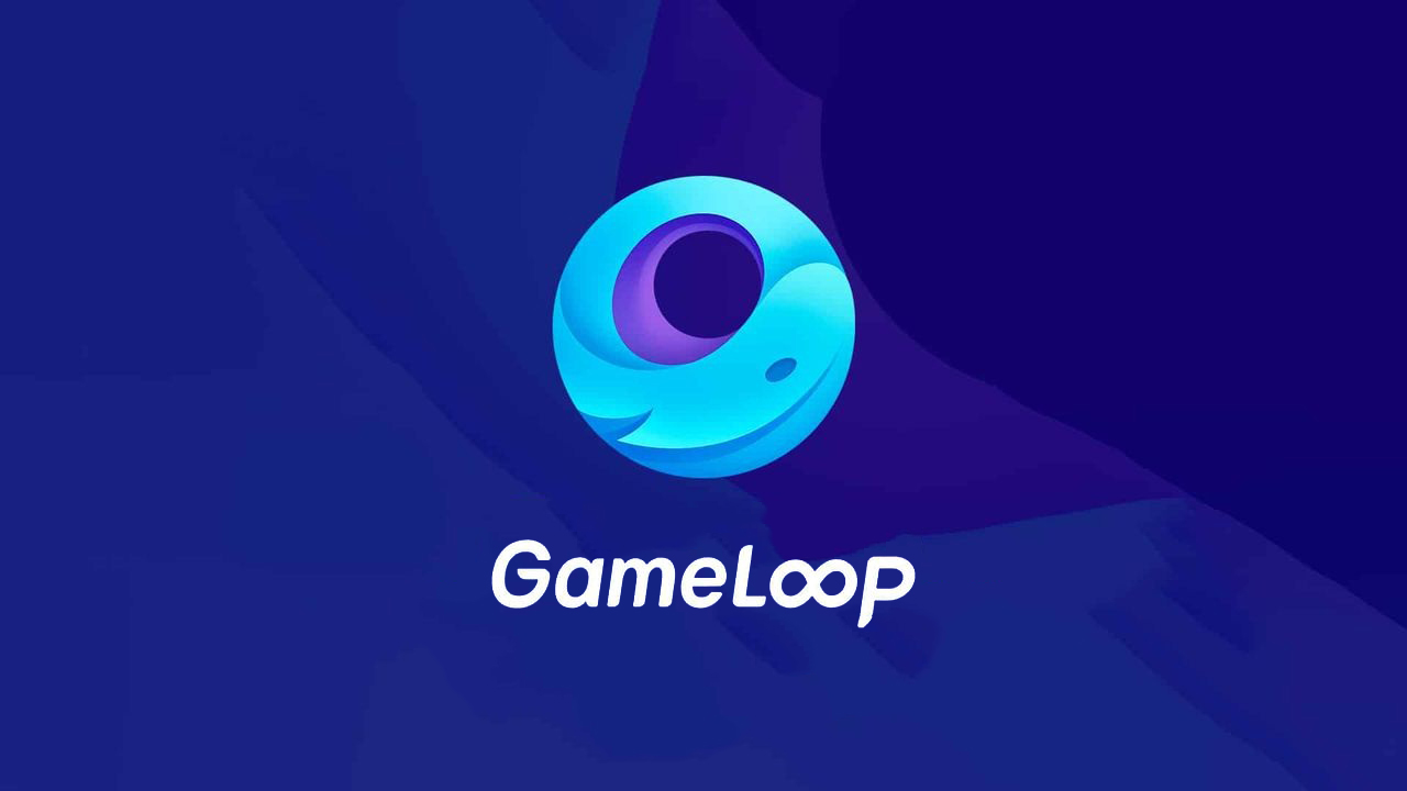 Phần mềm GameLoop là sự lựa chọn hoàn hảo dành cho máy của bạn 