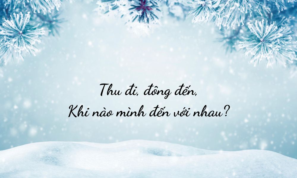 Stt ngày đông buồn cho tới nhiều người đang cô đơn
