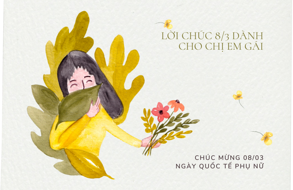 Lời chúc 8/3 cho chị em gái