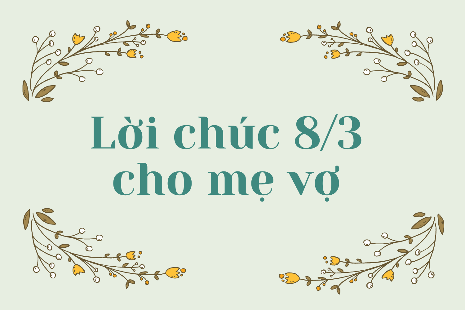 Lời chúc 8/3 cho mẹ vợ ý nghĩa nhất