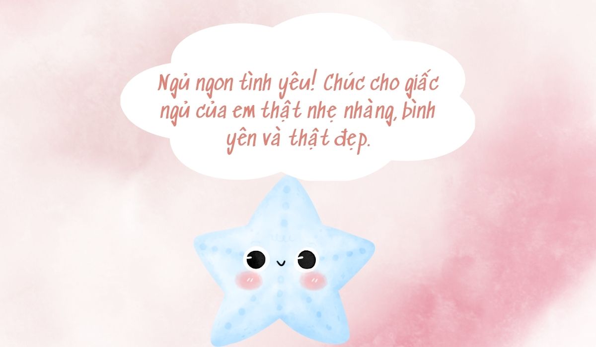 Lời chúc ngon giấc vị những loại tiếng