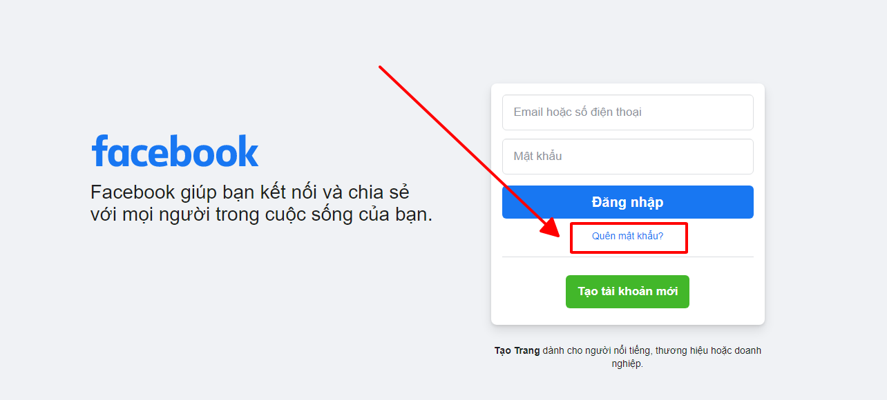 Chọn mục quên mật khẩu để tiến hành lấy lại tài khoản Facebook