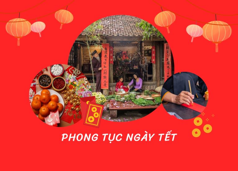 Tổng hợp 16 phong tục ngày Tết cổ truyền của dân tộc Việt Nam&nbsp;