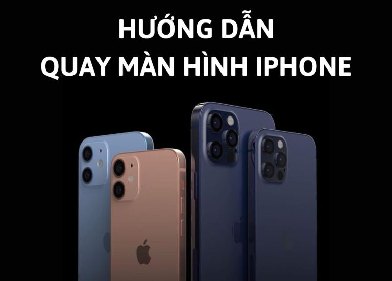 Cách quay màn hình iPhone có tiếng đơn giản nhất, update iOS mới nhất 2024