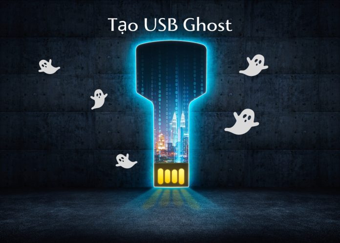 Tạo USB Ghost