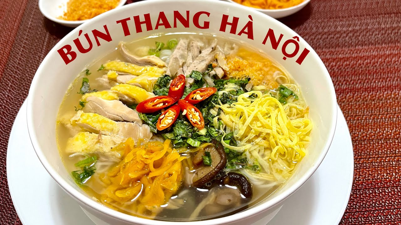 Bát bún thang Hà Nội với nhiều topping ăn kèm trông thật hấp dẫn 