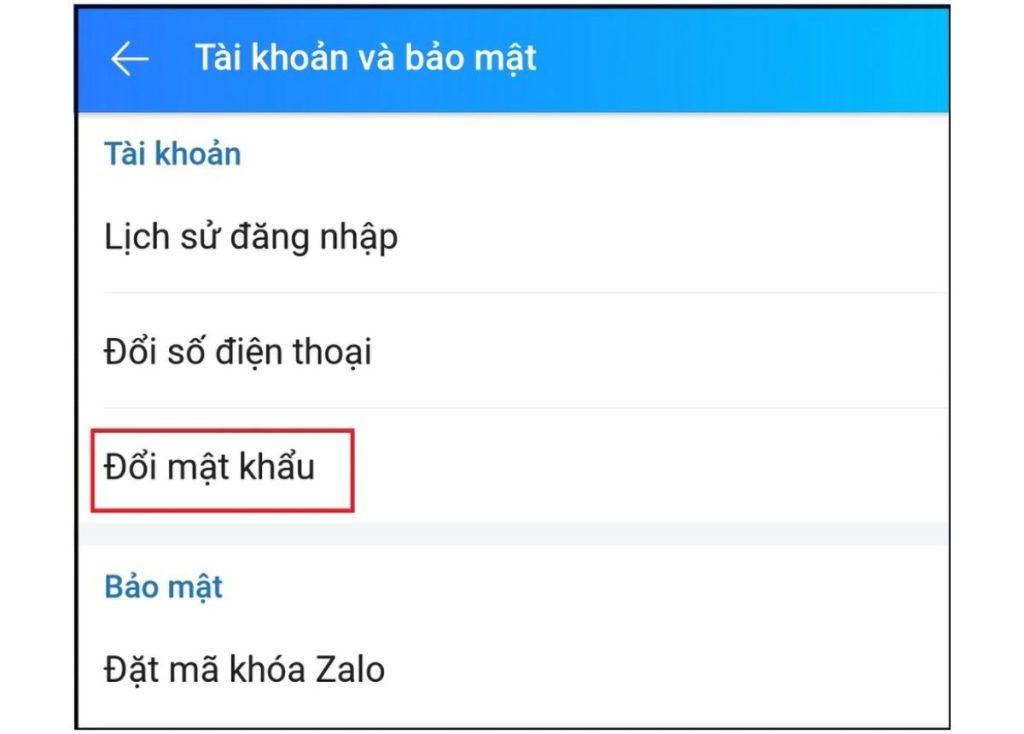 Chọn vào mục Đổi mật khẩu