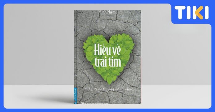 Review sách Hiểu về trái tim