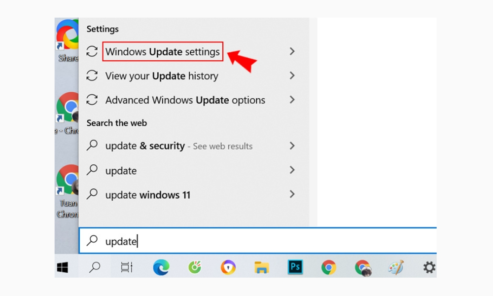 Gõ Update vào ô tìm kiếm và chọn Windows Update settings