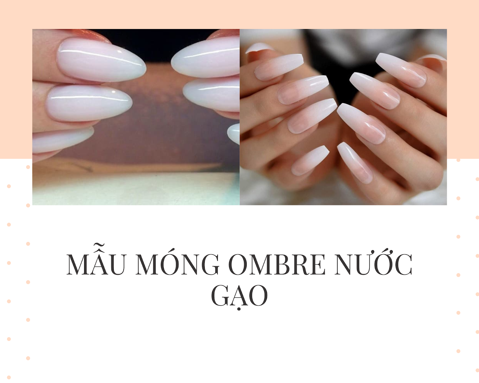 Mẫu móng ombre nước gạo 