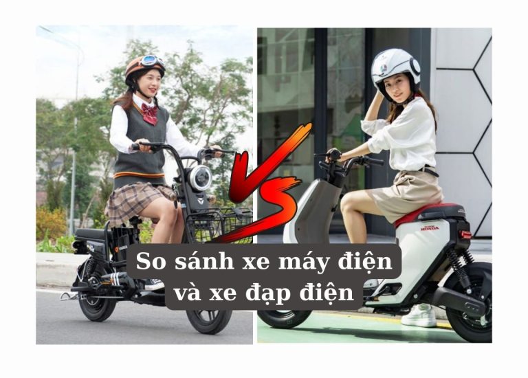 So sánh xe máy điện và xe đạp điện? Nên mua loại nào?