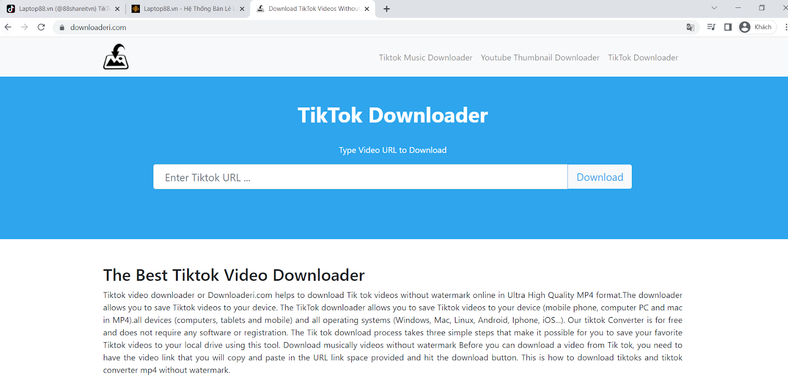 Downloaderi.com với chức năng tải video TikTok không dính logo đầy hữu ích