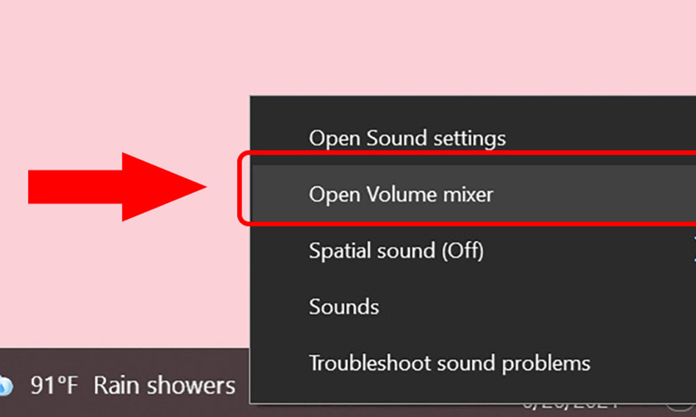 Chọn Open Volume mixer
