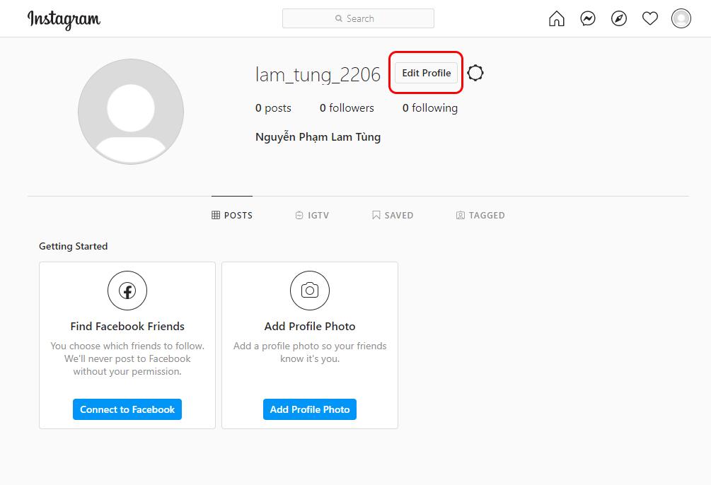 Nhấn vào nút Edit Profile kế bên tên tài khoản cá nhân của mình