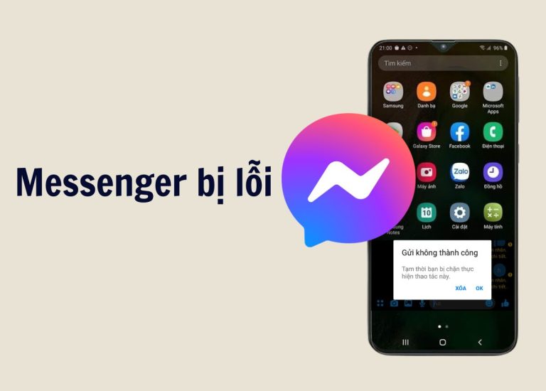 Vì sao Messenger bị lỗi? Cách khắc phục hiệu quả, đơn giản nhất