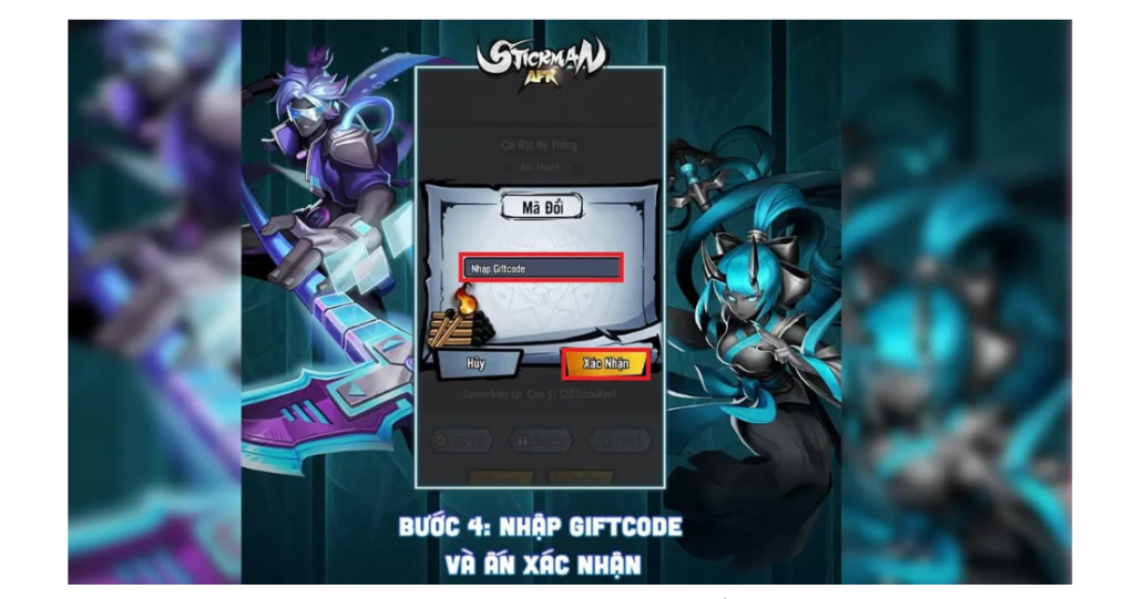Nhập giftcode còn hạn sử dụng và “Xác nhận”