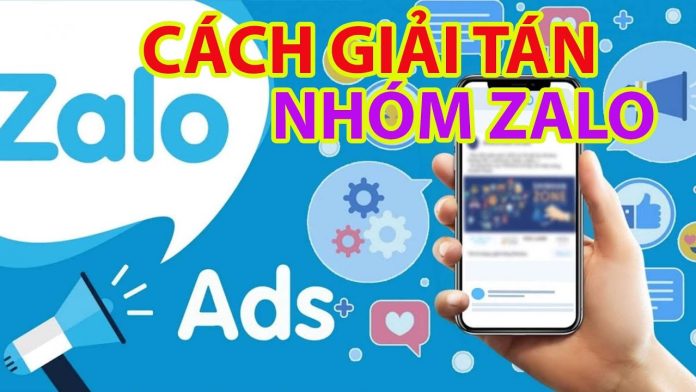 Cách giải tán nhóm zalo