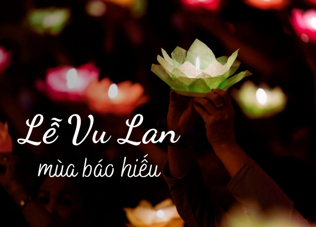 Lễ Vu Lan Báo Hiếu 2023 Ngày Nào? Nguồn Gốc, Ý Nghĩa Lễ Vu Lan TIKI