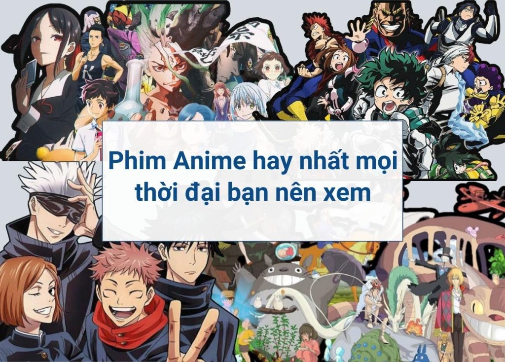 Top 25 Bộ Phim Anime Nhật Bản Hay Nhất [Mới Update 2024] TIKI