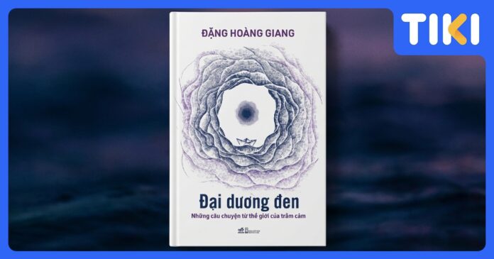 Review sách Đại dương đen: Hành trình thấu cảm & tri thức