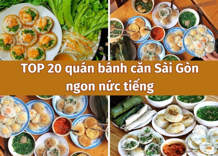 Top những quán bánh căn ngon nức tiếng Sài Gòn