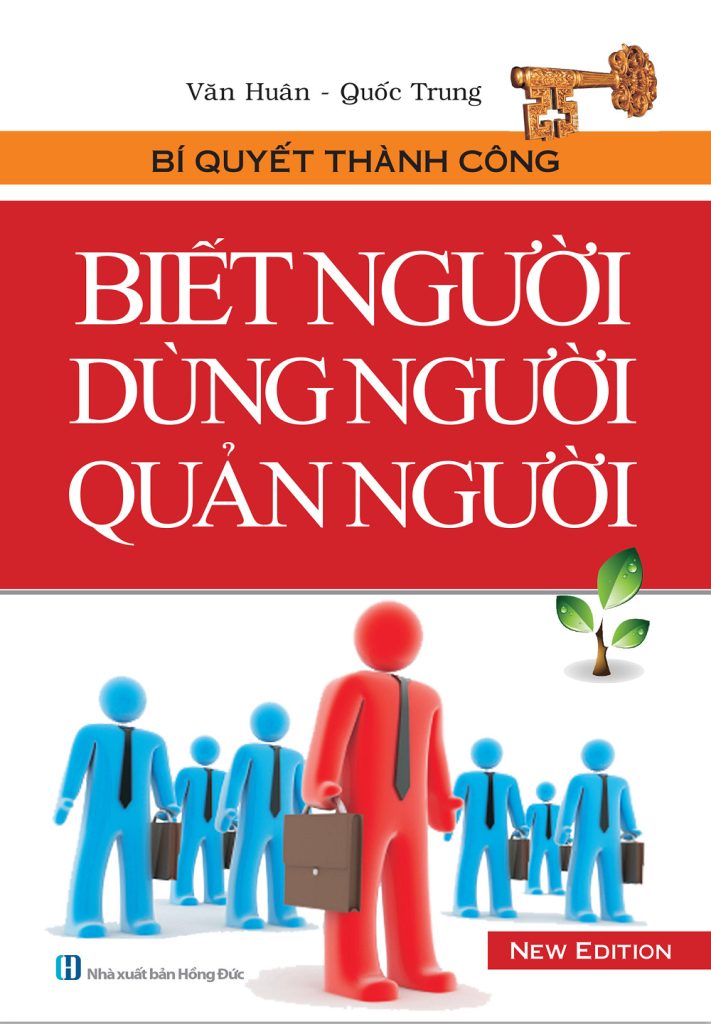 sách biết người, dùng người, quản người