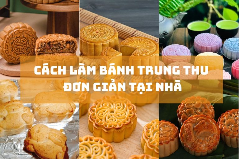 Cách làm bánh Trung thu nhân đậu xanh, thập cẩm đơn giản tại nhà