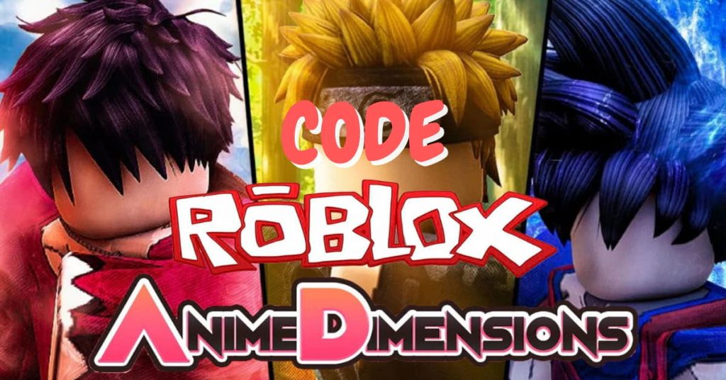 Cách nhập code Anime Dimensions Simulator
