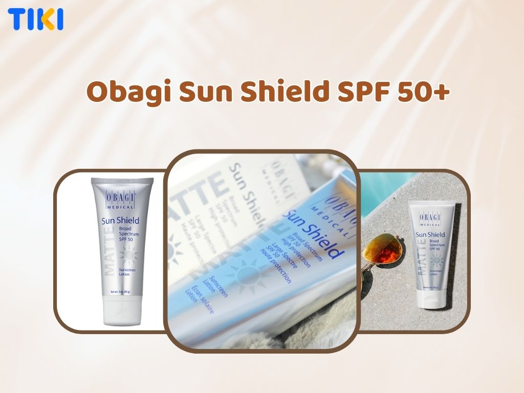 Kem chống nắng dưỡng da Obagi Sun Shield SPF 50+