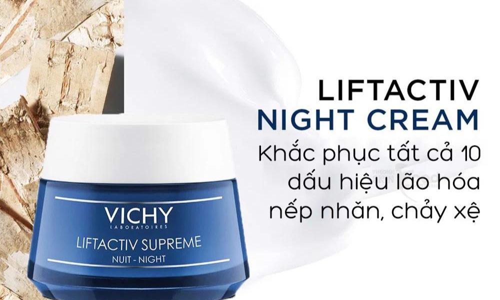 Kem dưỡng da ban đêm Vichy Liftactive Night Cream