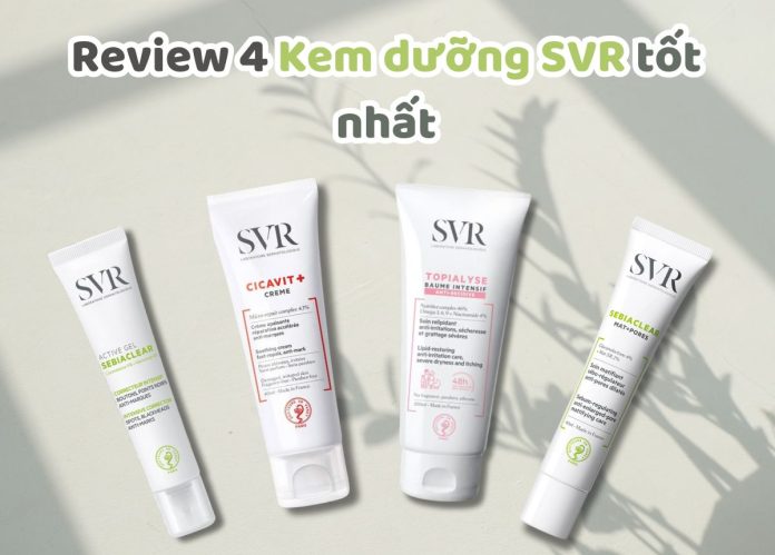 kem dưỡng svr