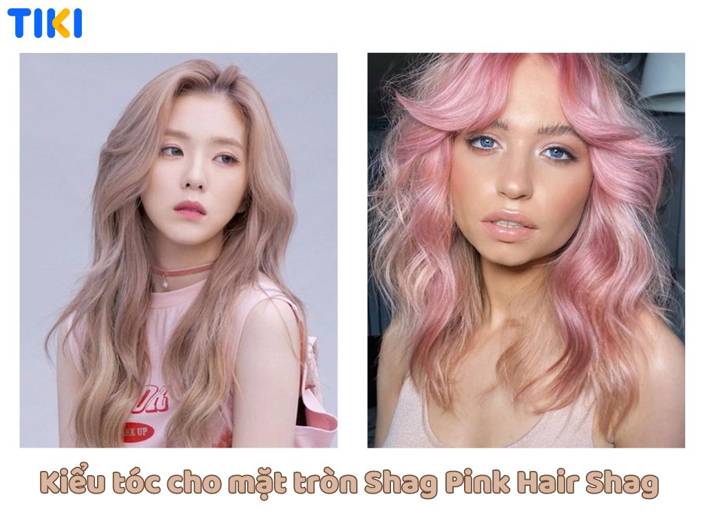 Kiểu tóc cho mặt tròn Shag Pink Hair Shag