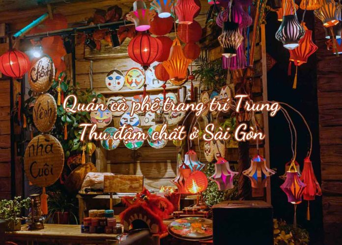 quán cà phê trang trí trung thu