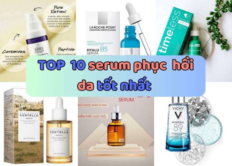 TOP 10 serum phục hồi da sau mụn, mỏng yếu, treatment tốt nhất hiện nay&nbsp;