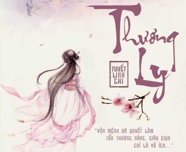 Thương ly - Ngôn tình cổ đại ngược luyến tàn tâm