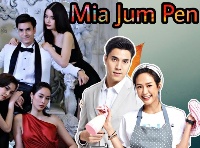 Cô Vợ Bắt Buộc: Mia Jum Pen