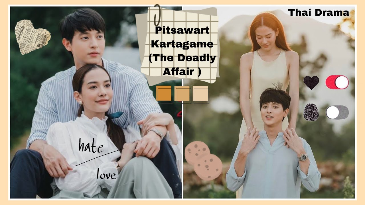 Trò Chơi Hủy Diệt Tình Yêu - Pitsawart Kartagame