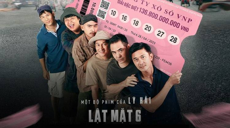 Lật mặt 6: Tấm vé định mệnh - Phim chiếu rạp hay của Lý Hải