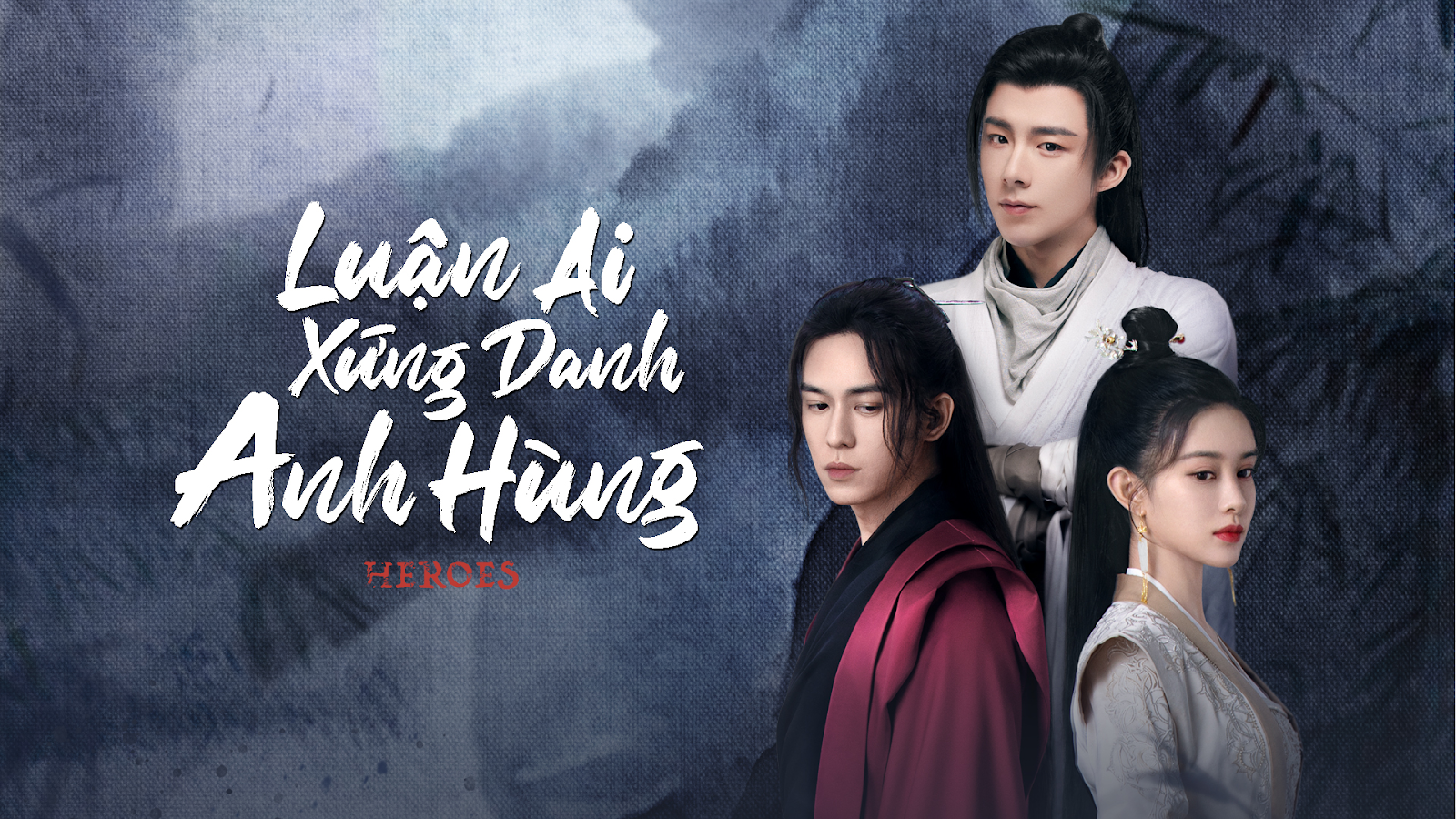 Luận Ai Xứng Danh Anh Hùng - Phim võ thuật kiếm hiệp Trung Quốc hay, mới nhất