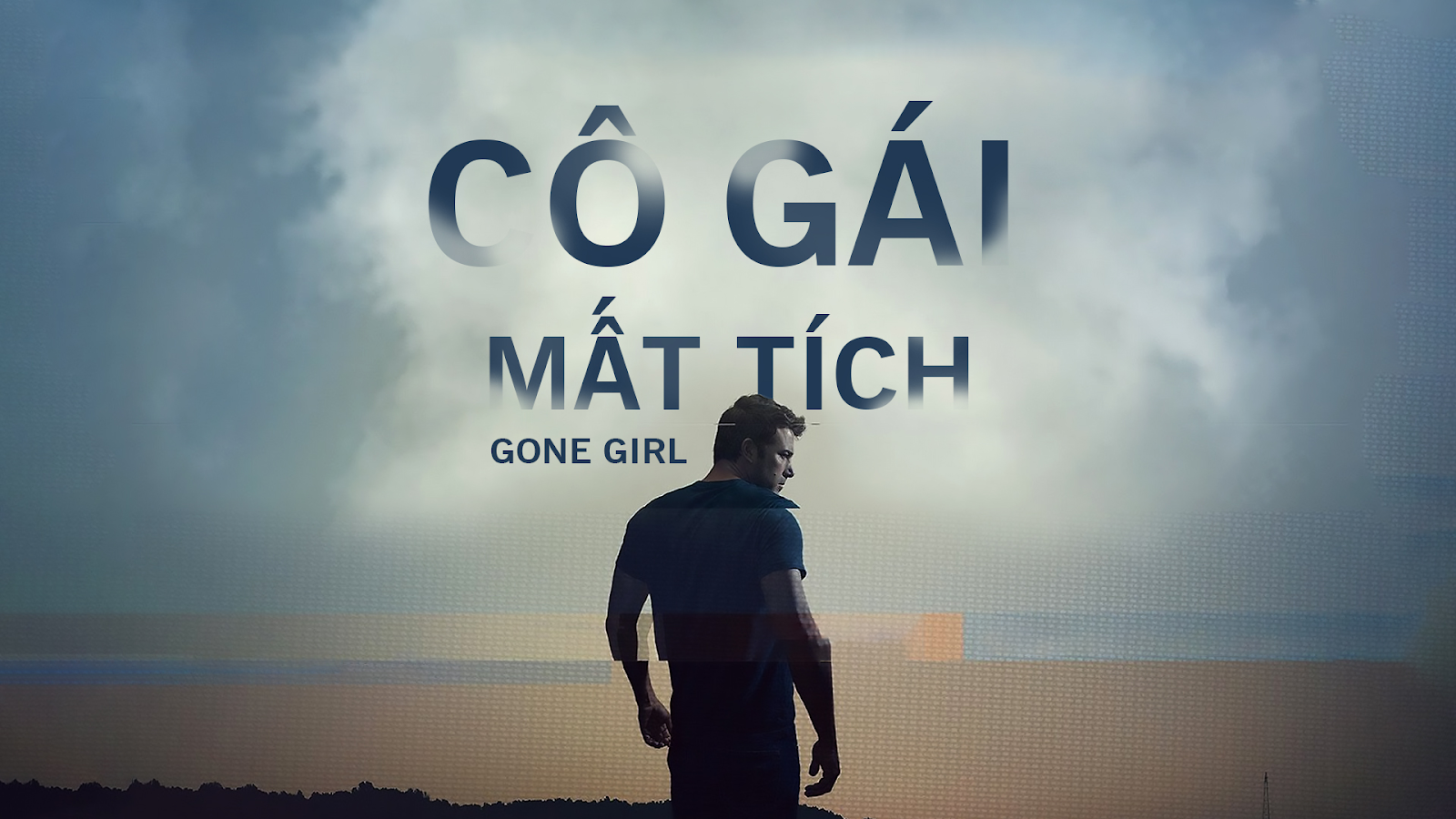 Gone Girl: Cô gái mất tích - Phim “xoắn não” Netflix