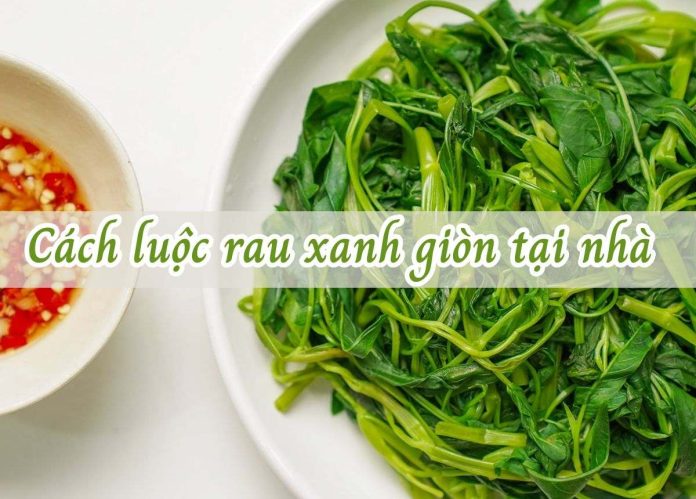 cách luộc rau