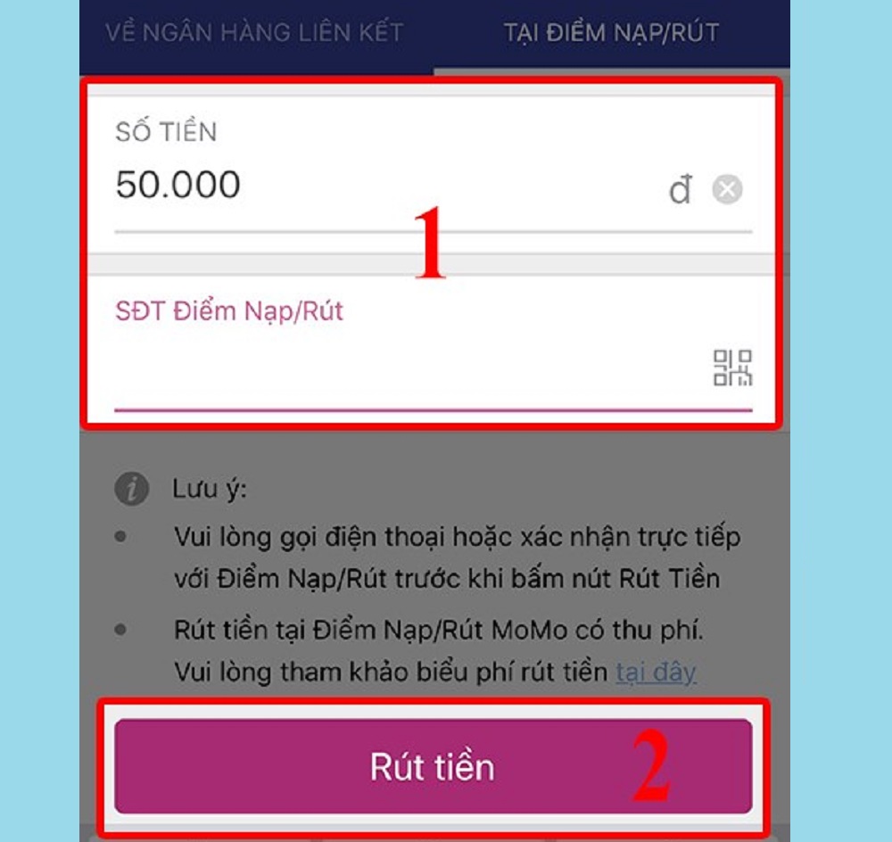 Nhập số tiền và số điện thoại sau đó chọn Rút tiền
