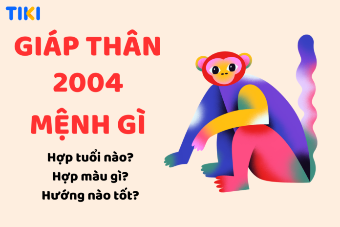 Tuổi Giáp Thân 2004