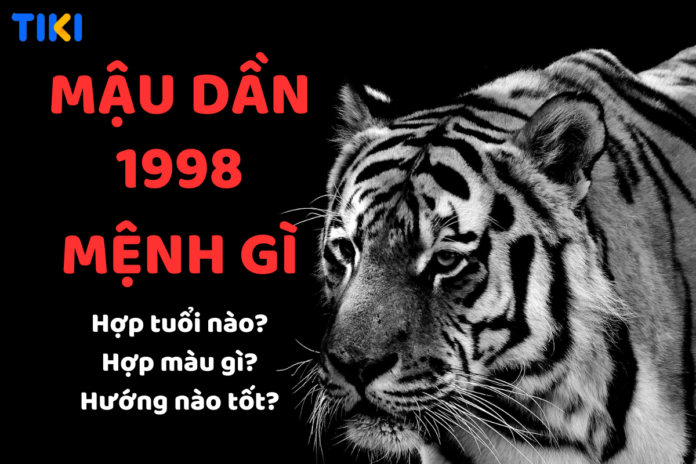 Tuổi Mậu Dần 1998